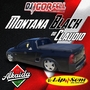 Montana Black do Claudio By Dj Igor Fell