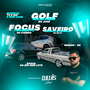 GOLF MAVADAO E FOCUS TORMENTO