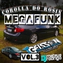 COROLLA DO ROSIN VOL.03 - MEGAFUNK