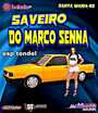 CD SAVEIRO DO MARCO SENNA ESP TENDEL