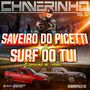 Cd Saveiro Do Picetti e Surf Do Tui Vol2