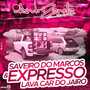 CD SAVEIRO DO MARCOS  E EXPRESSO LAVACAR