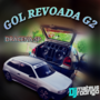 GOL REVOADA G2 de Dracena-SP