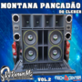 MONTANA PANCADAO DO CLEBER VOLUME 2