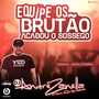 CD EQUIPE OS BRUTAO 2022