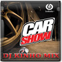 CD Car Show Fest 2022 DJ Kinho Mix
