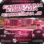 CD CARRETINHA COBICADA E CARRETINHA JB