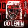 CD BOB RESIDENCIAL DO LENIN 2022