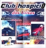 CLUB HOSPICIO DOS BAIXOS VOL 2