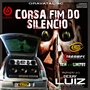 Corsa Fim Do Silencio