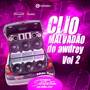CLIO MALVADAO DO AWDREY VL 2