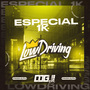 CD LowDriving Especial 1K