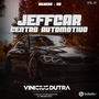 Jeff Car Vol 01 Dj Vinicius Dutra
