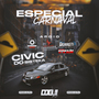 Civic Do Bisteka Especial De Carnaval