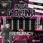 CD Paredao da Chefinha - DJ FrequencyMix