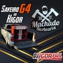 Cd Saveiro G4 do Higor e Machado Barbear
