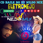 CD BAILE DO DJ NILDO MIX ELETRONEJO