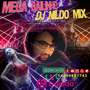 MEGA BAILINHO DJ NILDO MIX BALADAG4 2022