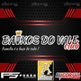 Cd Baixos do Vale Club By Dj Igor Fell