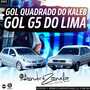 GOL QUADRADO DO KALEB E GOL G5 DO LIMA