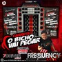 CD Carreta O Bicho Vai Pegar - Frequency