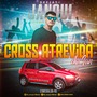 CD - CROSS ATREVIDA DO IAN