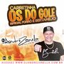 CARRETINHA OS DO GOLE ESPECIAL SERTANEJO