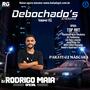 Debochados Criciuma Vol02-DJRodrigoMaia