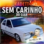 Cadett sem carinho do gean