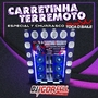 Carretinha Terremoto Esp 1 Churras Eqp TocaOBaile...