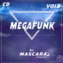 CD MEGA FUNK 2022 VOL2  DJMASCARA