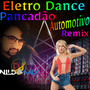 Eletro Dance Pancadao Automotivo VOL18