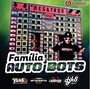 Familia Auto Bots feat. dj k8 2022