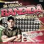 SILVERADO BANDIDA DJ ANDRE ZANELLA
