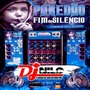 PAREDAO FIM DO SILENCIO FUNK 2022