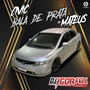 Civic Bala de Prata do Mateus By Dj Igor