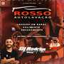 Rosso Auto Lavacao-DJRodrigoMaia