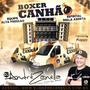 CD BOXER CANHAO ESPECIAL MALA ABERTA