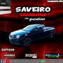 Saveiro Safadona do Quintino - Dj Moises Moura