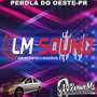 LM SOUND VOLUME 1 - DJ RENAN MS