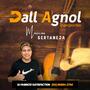 DALL AGNOL TRANSPORTES  NEW SERTANEJO