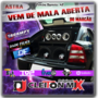 Astra Vem de Mala Aberta do Marcao -SP - Dj Cleit...