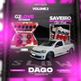 Saveiro Pedro e G2 Love do Dago Vol.2
