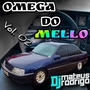 OMEGA DO MELLO VOL.02
