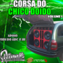 CORSA DO CHICO DOIDO VOL.5