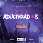 EQUIPE ADULTERADOS VOLUME 2