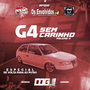 G4 SEM CARINHO ESP DE VOLTA PRAS PUTA