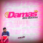 DAMAS DOS BAIXOS VOLUME 7