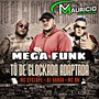 MC CYCLOPE TO DE GLOCKADA MEGA FUNK