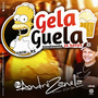 GELA GUELA ESPECIAL SERTANEJO 2022